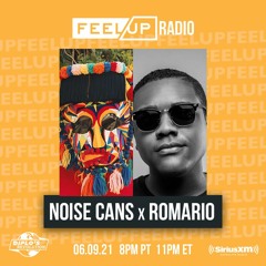 Noise Cans x Romario -Feel Up Radio Diplo's Revolution Live Mix
