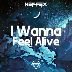 NEFFEX - I Wanna Feel Alive (Unreleased Demo)