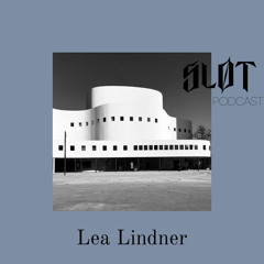 Sløt Podcast 080 - Lea Lindner