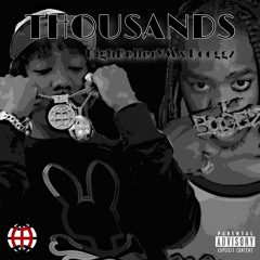 Thousands (feat. Booggz)