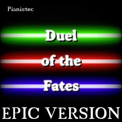 Duel of the Fates | EPIC VERSION