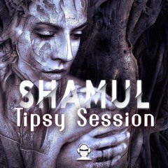 Shamul - Tipsy Session the Album - (Freedom For Rhythm)