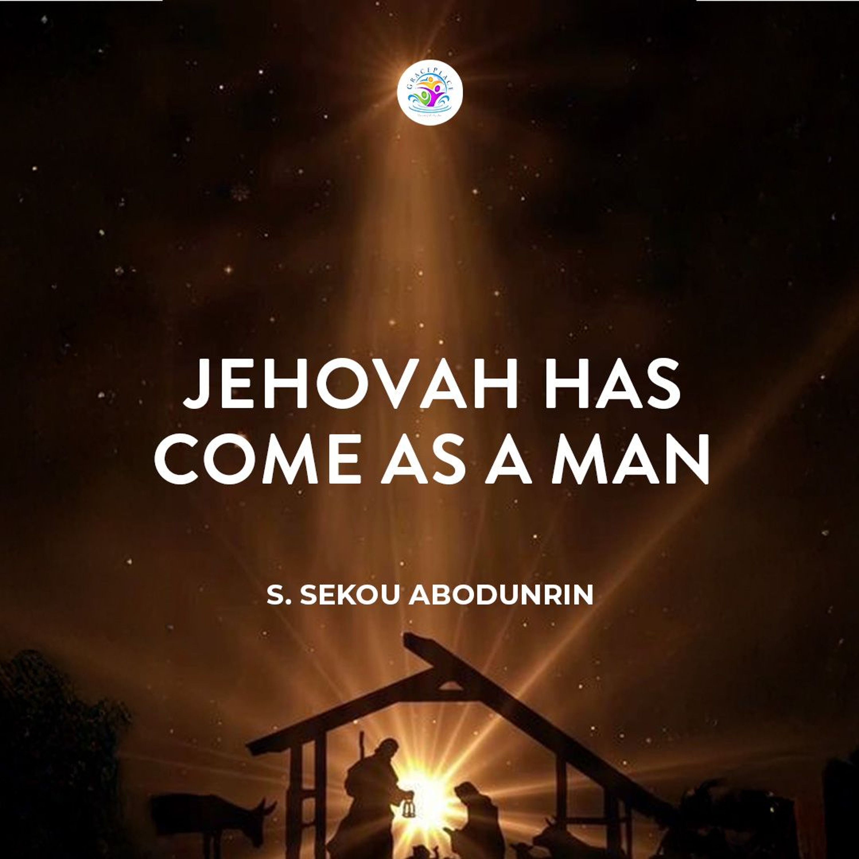Jehovah Has Come As A Man (SA241225) episode artwork