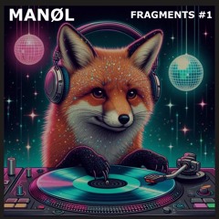 Fragments #1