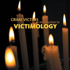 free KINDLE 📕 Crime Victims: An Introduction to Victimology by  Andrew Karmen KINDLE