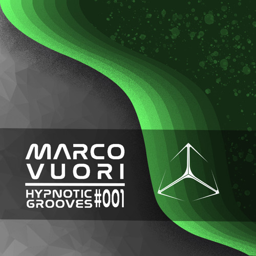 Marco Vuøri - Hypnotic Grooves #001