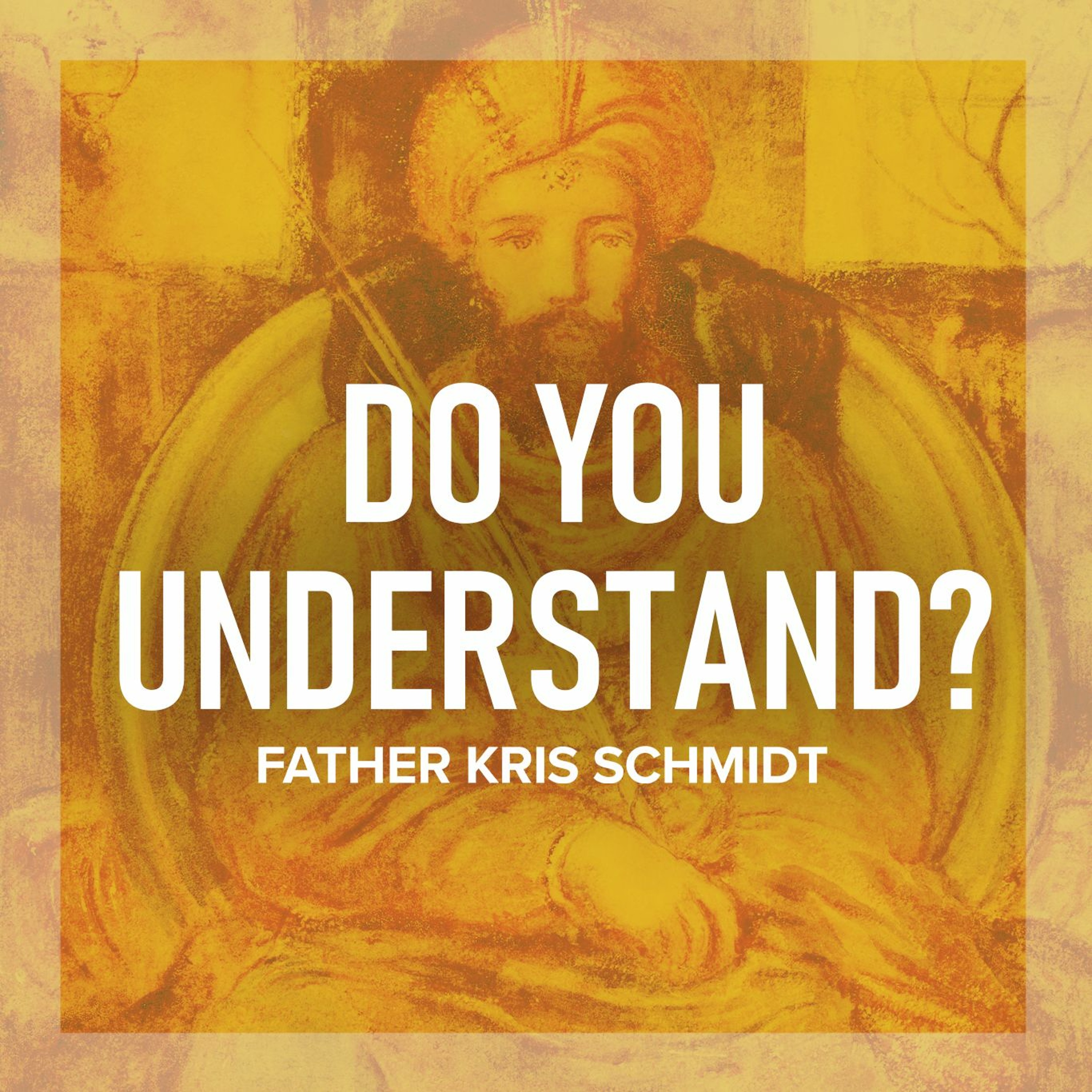Fr. Kris Schmidt Homilies