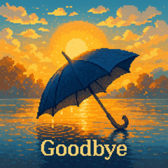 굿바이ㅠ (prod. Kubsy)