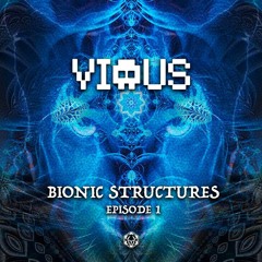 01 Bionic Structures Episode 1