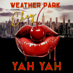 Yah Yah (feat. Chey)