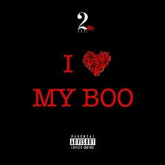 My Boo (Prod. By JustDan)