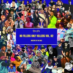 NO FILLERS ONLY KILLERS VOL. 02 - The Forgotten Gem