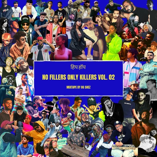 NO FILLERS ONLY KILLERS VOL. 02 - The Forgotten Gem
