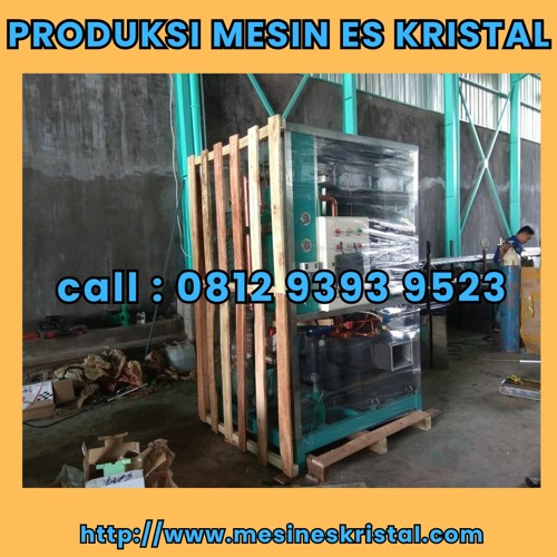 DISINI, CALL: 0812-9393-9523, Mesin Es Kristal Rakitan Riau