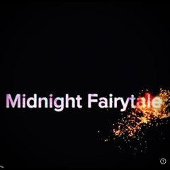 Midnight Fairytale