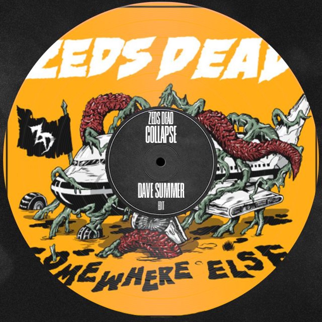 Stream Zeds Dead - Collapse (feat. Memorecks) (Dave Summer Edit