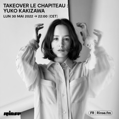 Takeover Le Chapiteau - Marseille : Yuko Kakizawa - 30 Mai 2022