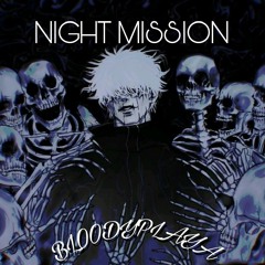 NIGHT MISSION