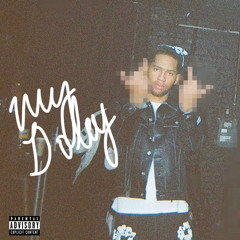 The VybeGod x LouGotCash - My Doley