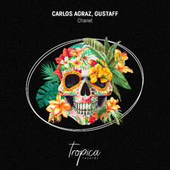 Carlos Agraz, Gustaff - Chanel (Extended Mix)