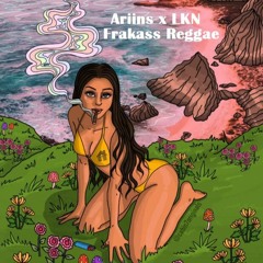 Frakass Reggae - (Ariins x LKN)
