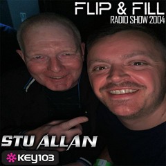 Stu Allan - Flip & Fill Radio Show Guest Mix Key 103 (2004)