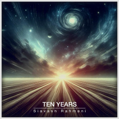 Ten Years (feat. Pedram Azad)