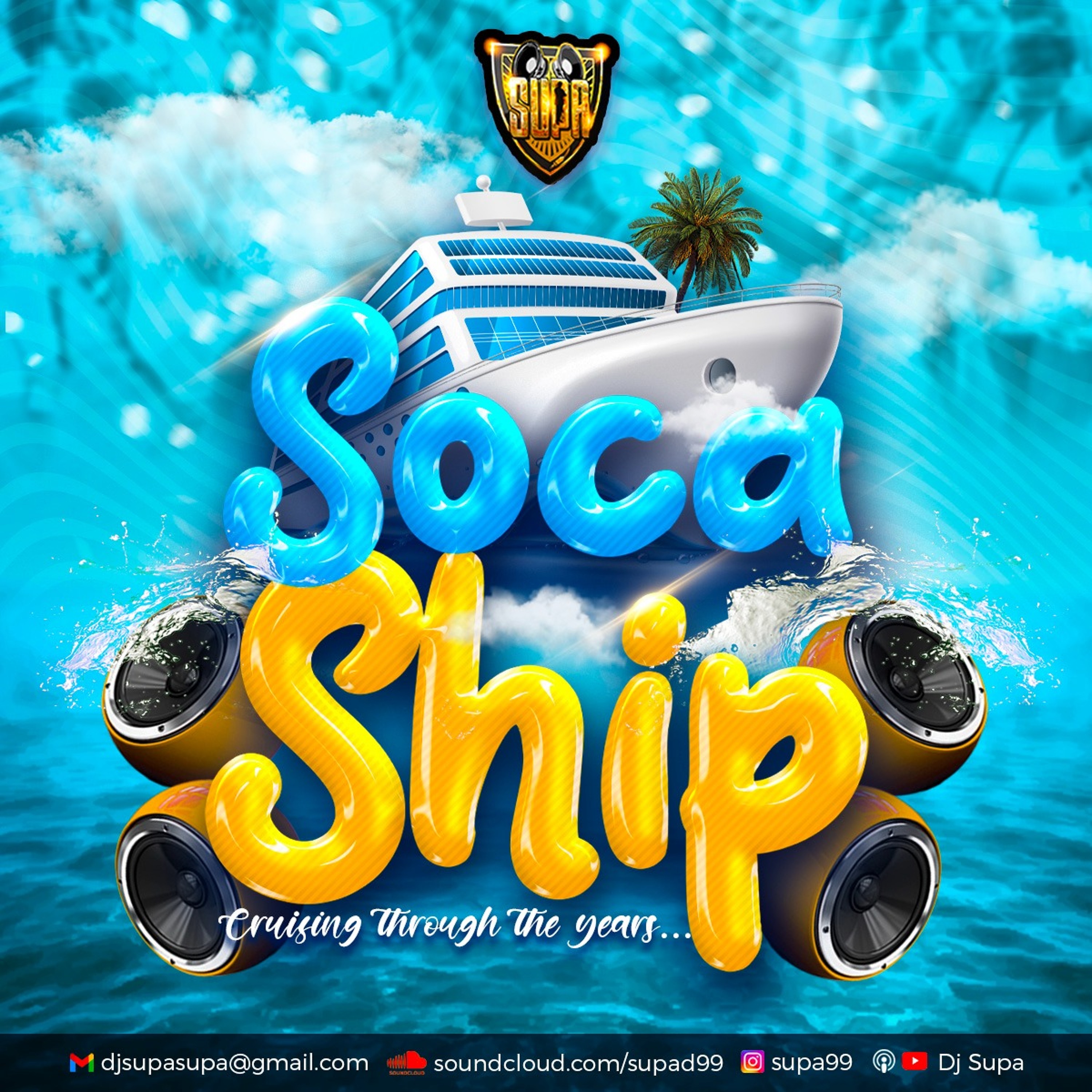 SOCA SHIP CRUISING THROUGH THE YEARS
