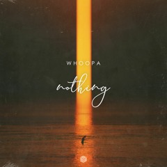 Whoopa - Nothing