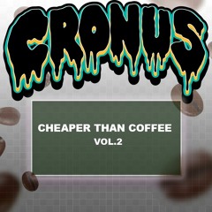 Cheaper Than Coffee Vol.2