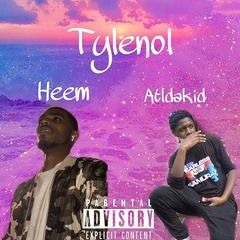 Tylenol (feat: Heem)(Official Audio)