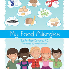 [Access] EPUB 💏 My Food Allergies by  Amber DeVore EBOOK EPUB KINDLE PDF