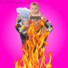 TEEN PREGNANCY - BL1ANNA (feat. Veronika Ironic)