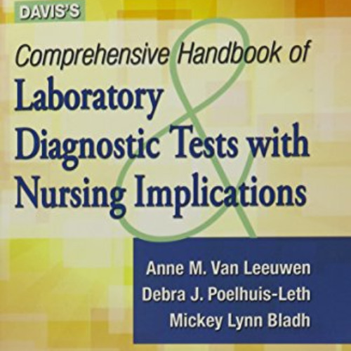 [Access] EPUB 💛 Davis's Comprehensive Handbook of Laboratory and Diagnostic Tests Wi