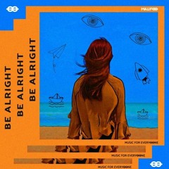 MALFIOO - Be Alright [Extended]