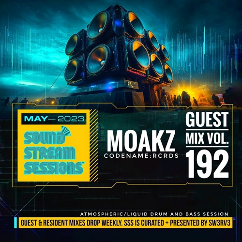 Guest Mix Vol. 192 (Moakz - Codename:RCRDS) Atmospheric/Liquid DnB Session