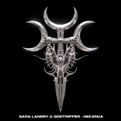 Sara Landry x Godtripper - Hekataia (Preview)