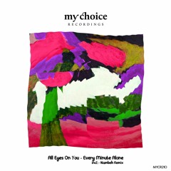 PREMIERE : All Eyes On You - Starry Nights (Original Mix) [My Choice Recordings]