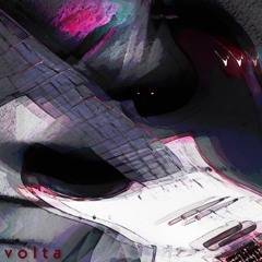 Volta - [w/ Yzzy]