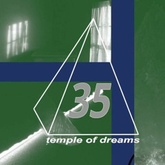 Temple of Dreams 35