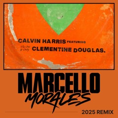 Calvin Harris, Clementine Douglas - Blessings (Marcello Morales Remix) [2025 | Free DL]
