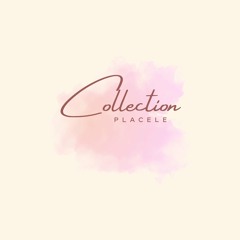 Placele - Collection