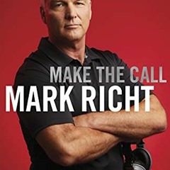 [Get] [EPUB KINDLE PDF EBOOK] Make the Call Game Day Wisdom for Life's Defining Momen