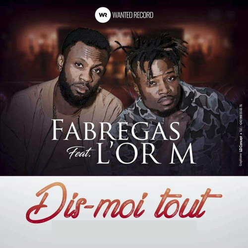 Stream L'ORM ft Fabregas - Dis-moi tout by Roddi