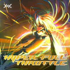[HYPER FULL THROTTLE] Yooh - Good bye, Merry-Go-Round. (Kobaryo's FTN-Remix)