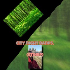 City night bands.