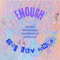 souliststar - bad luv songz 7 *bouns track*