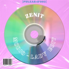 [PREMIERE] Modjo - Lady (Zenit Remix) [PULZAR4F003]