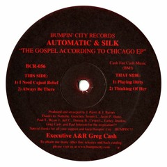 Automatic & Silk - I Need Cajual Relief (2004)