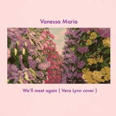 We'll Meet Again (Vera Lynn Cover)